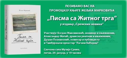 Promocija knjige Željka Markovića „Pisma sa Žitnog trga”