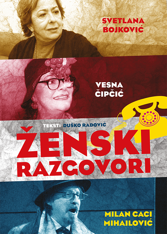 KOMEDIJA „ŽENSKI RAZGOVORI“