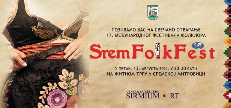 Međunarodni festival folklora “SREM FOLК FEST” 13. i 14. avgusta