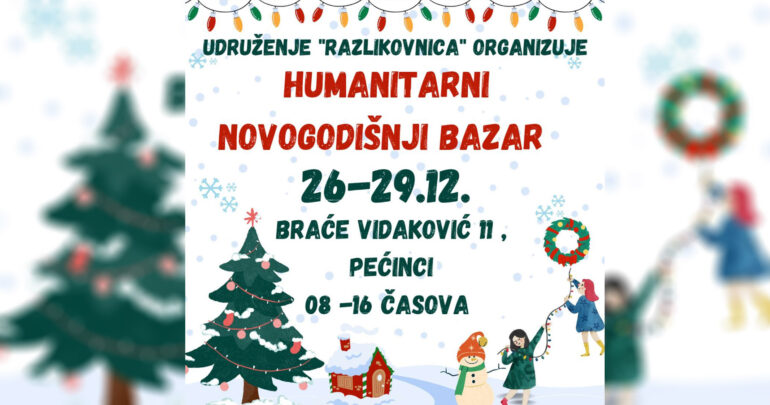 Danas počinje novogodišnji humanitarni bazar Razlikovnice