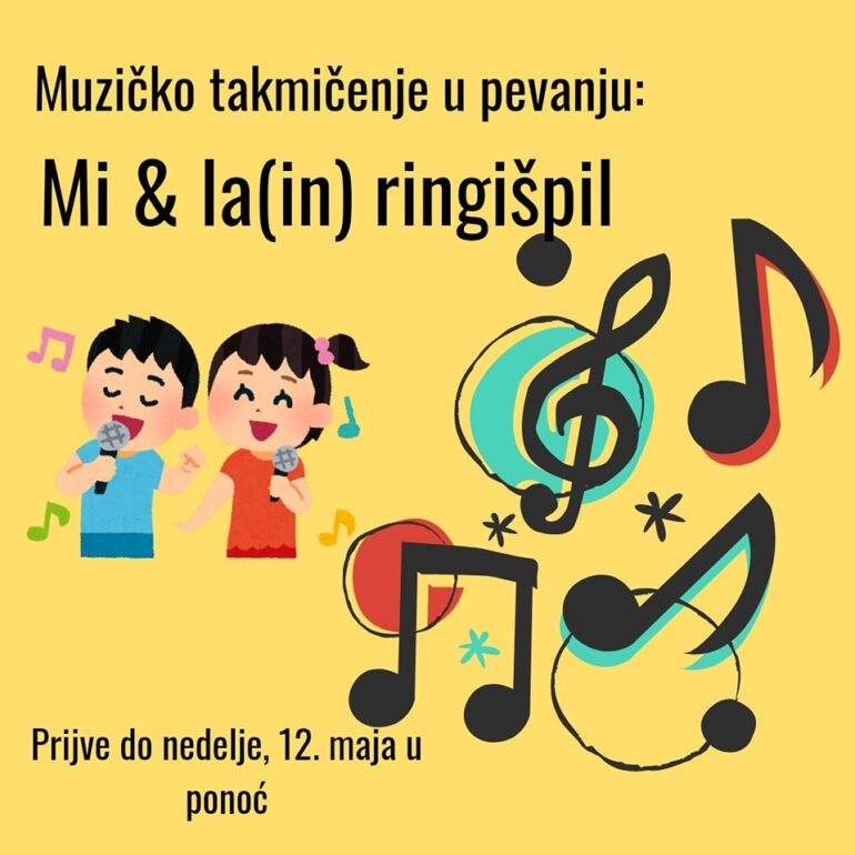 Poziv na muzičko takmičenje u pevanju “Mi&la (in) ringišpil”