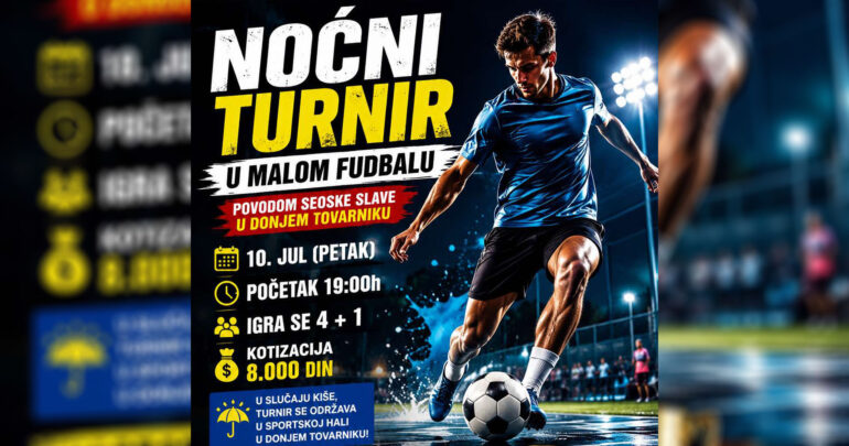U toku prijave za noćni turnir u Donjem Tovarniku